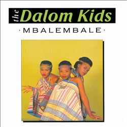 ladda ner album The Dalom Kids - Mbalembale