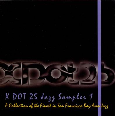 X Dot Jazz Sampler, Vol. 1