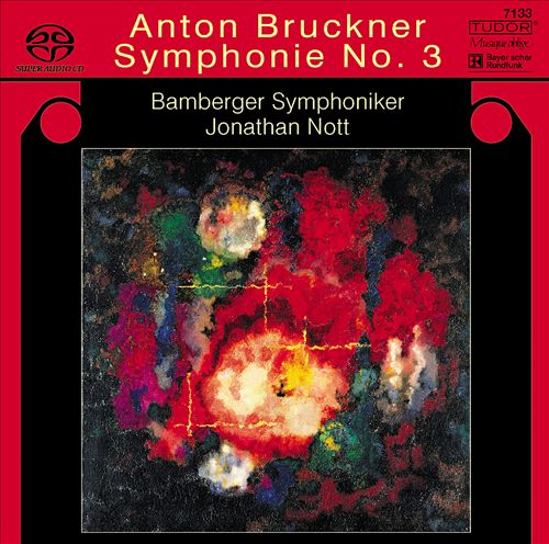 Anton Bruckner: Symphonie No. 3