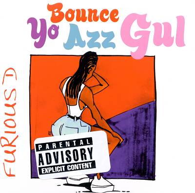 Bounce Yo' Azz Gul