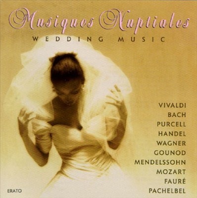 Musiques Nuptiales: Wedding Music