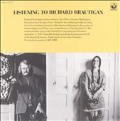 Listening to Richard Brautigan - Richard Brautigan