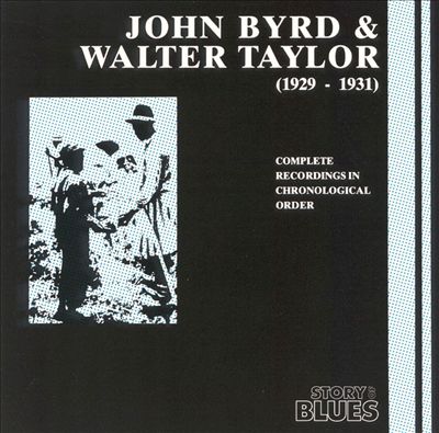 John Byrd & Walter Taylor