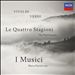 Le Quattro Stagioni: Vivaldi, Verdi