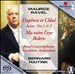 Ravel: Daphnis et Chloé Suites: Ma mere l'oye; Bolero