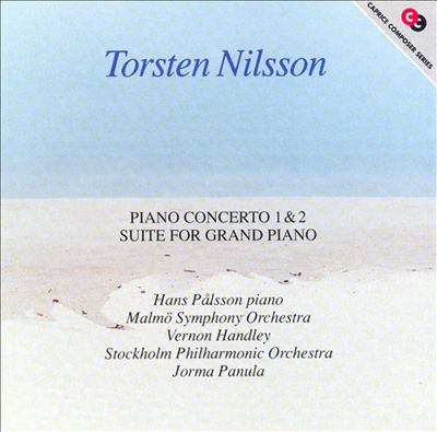 Nilsson: Piano Concertos Nos. 1 & 2; Suite for Grand Piano