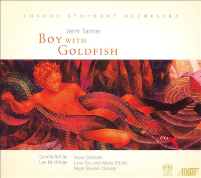 Boy With Goldfish, heroic fantasy, for soloists, chorus & orchestra