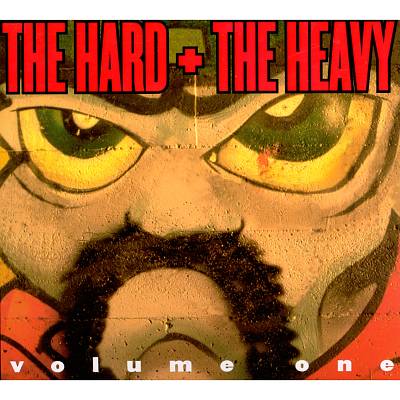 The Hard + the Heavy, Vol. 1