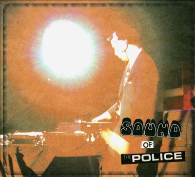 Sound of the Police