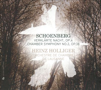 Schoenberg: Verklärte Nacht; Chamber Symphony No. 2