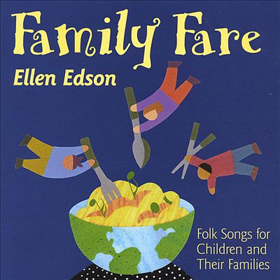Family Fare: Folk Songs for Children and Their Families