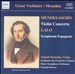 Mendelssohn: Violin Concerto; Lalo: Symphonie Espagnole