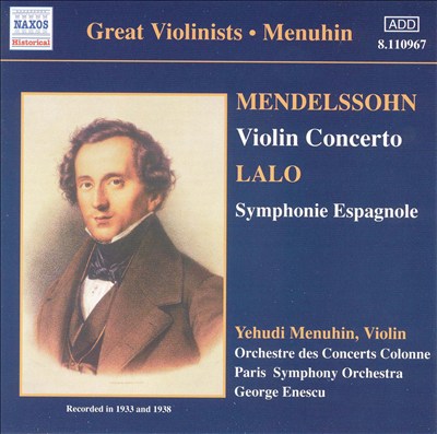 Mendelssohn: Violin Concerto; Lalo: Symphonie Espagnole