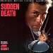Sudden Death [Original Motion Picture Soundtrack]