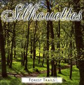 Silhouettes: Forest Trails