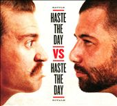 Haste the Day vs. Haste the Day