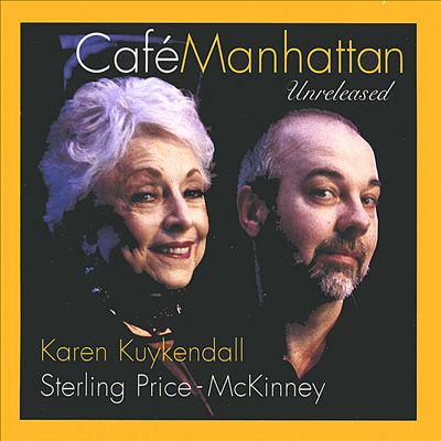 Cafe Manhattan: Unreleased