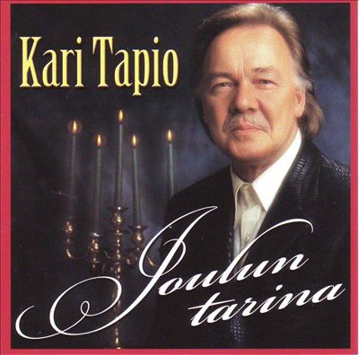 Joulun Tarina - Kari Tapio | Credits | AllMusic