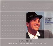 The Very Best of Dean Martin: The Capitol & Reprise Years [2000]