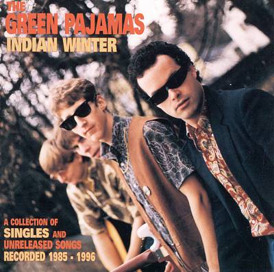 Indian Winter: A Collection of Singles and Unreleased Songs Recorded 1985-1996