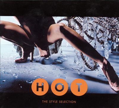Hot: The Style Selection