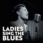 Ladies Sing the Blues [2018]