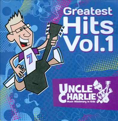 Uncle Charlie Greatest Hits, Vol. 1
