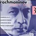 Rachmaninov: Symphony 3; Symphonic Dances