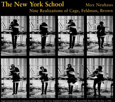The New York School: Nine Realizations of Cage, Feldman, Brown