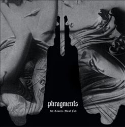 ladda ner album Phragments - All Towers Must Fall