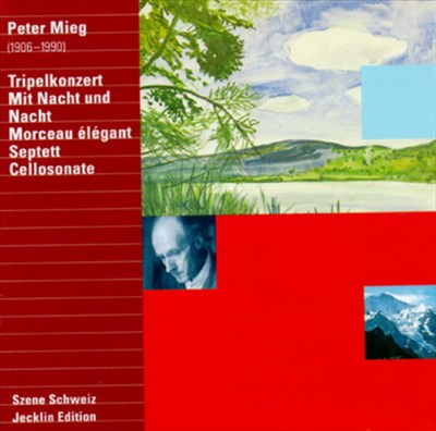 Mieg: Triple Concerto/Nit Nacht und Nacht/Morceau elegant/Musik for Cembalo/Sonata