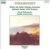 Tchaikovsky: Romeo and Juliet (Fantasy Overture); Capriccio Italien; 1812 Overture