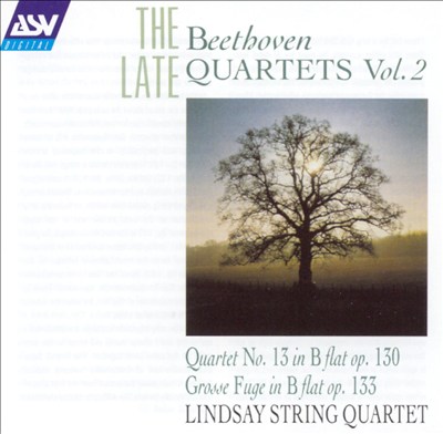 Beethoven: The Late Quartets, Vol. 2