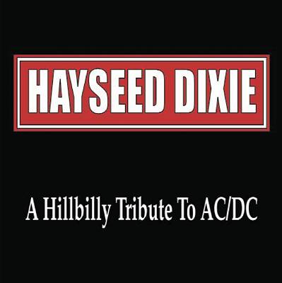 A Hillbilly Tribute to AC/DC