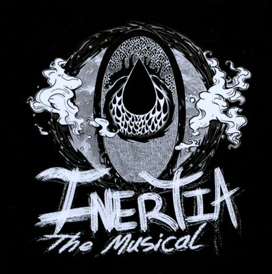 Inertia: The Musical