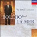 Ravel: Boléro; Debussy: La Mer