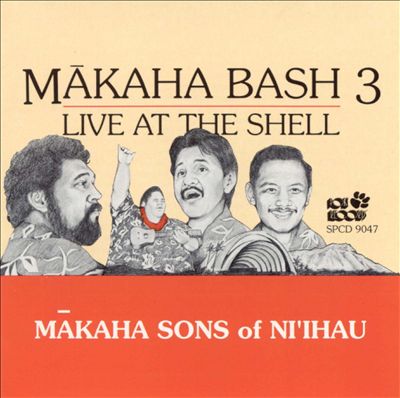 Makaha Bash, Vol. 3: Live at the Shel