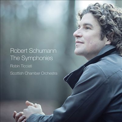 Robert Schumann: The Symphonies
