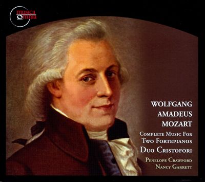 Mozart: Complete Music for Two Fortepianos