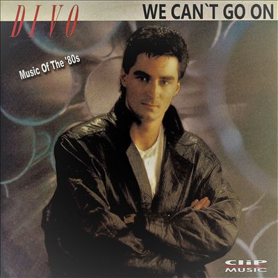 We Can't Go On [Music of the '80s]