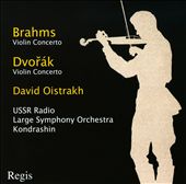 Brahms: Violin Concerto; Dvorák: Violin Concerto