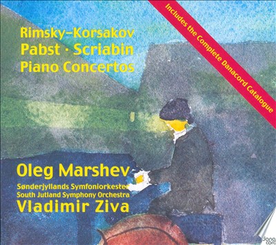 Rimsky-Korsakov, Pabst, Scriabin: Piano Concertos