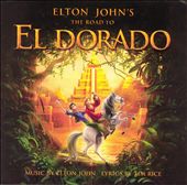 The Road to El Dorado [Original Soundtrack]