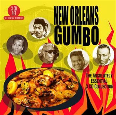 New Orleans Gumbo: The Absolutely Essential 3 CD Collection