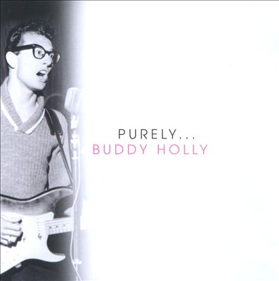 Purely...Buddy Holly