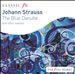 Johann Strauss: The Blue Danube