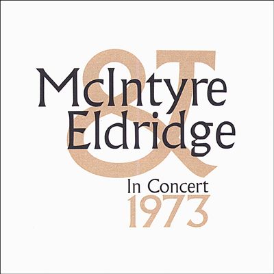 McIntyre & Eldridge in Concert