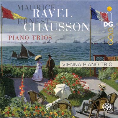 Maurice Ravel, Ernest Chausson: Piano Trios