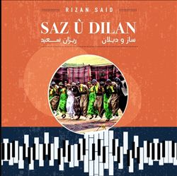 Album herunterladen Rizan Said - Saz Û Dilan