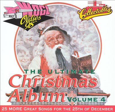 The Ultimate Christmas Album, Vol. 4